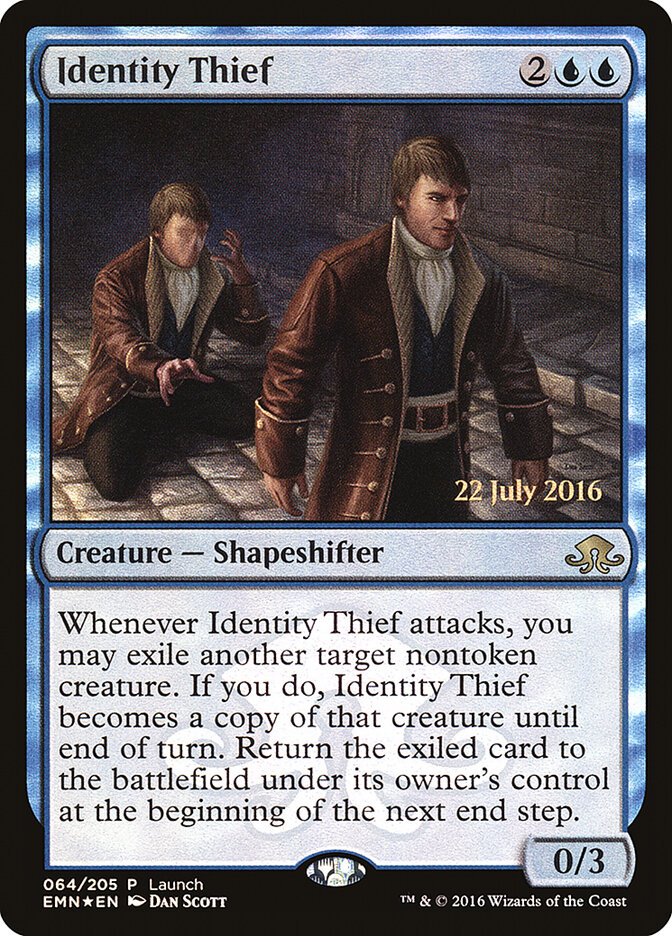Identity Thief, Eldritch Moon Promos · 064/205