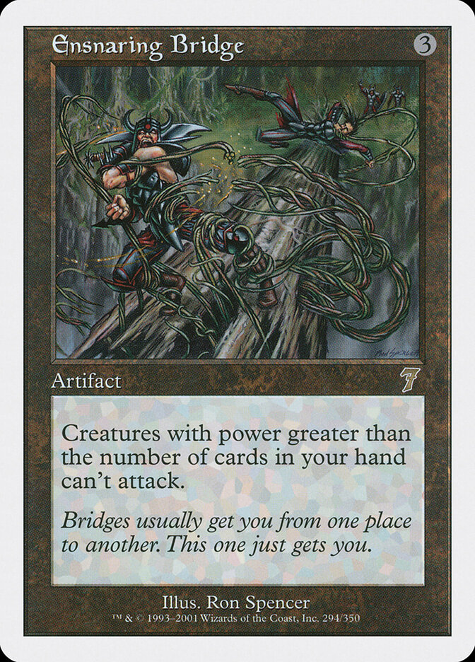 Ensnaring Bridge, Seventh Edition · 294/350