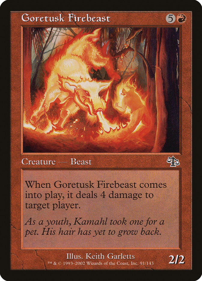 Goretusk Firebeast, Judgment · 91/143