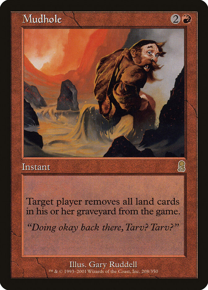 Mudhole, Odyssey · 208/350