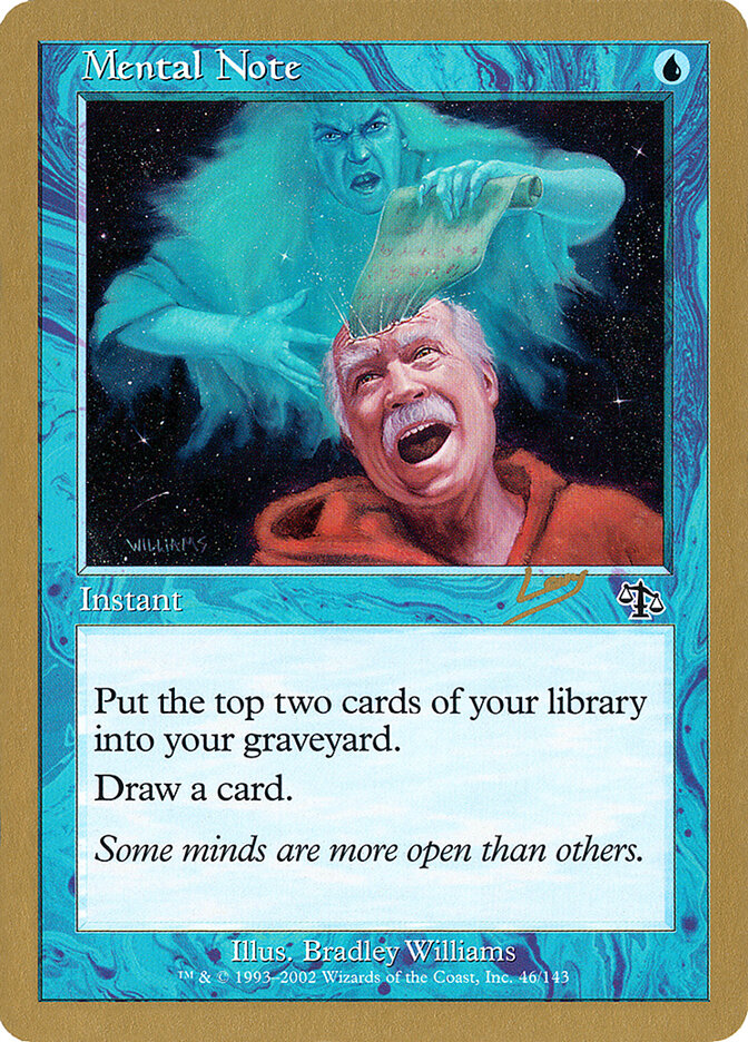Mental Note, World Championship Decks 2002 · rl46