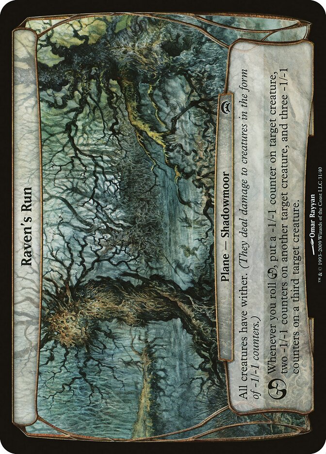 Raven's Run, Planechase Planes · 31/40