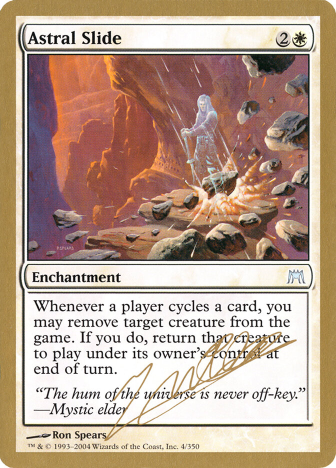 Astral Slide, World Championship Decks 2004 · jn4
