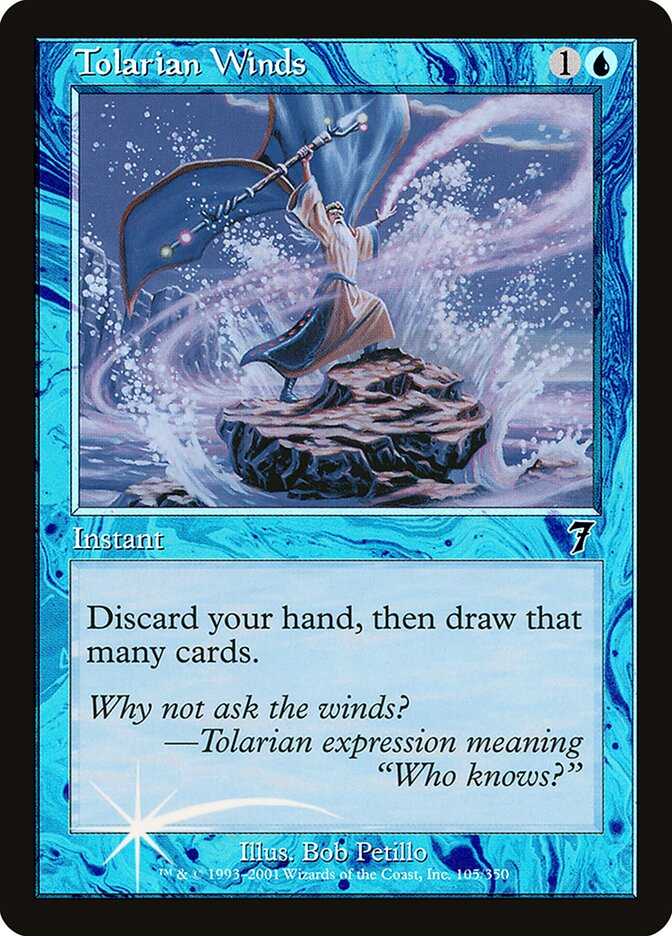 Tolarian Winds, Seventh Edition · 105-star