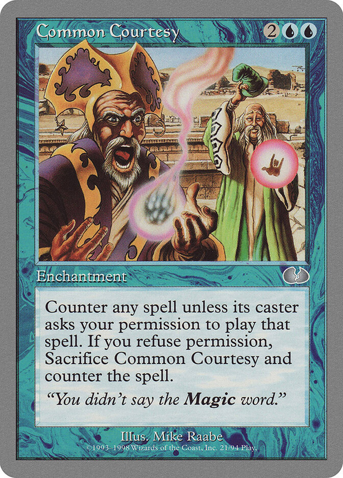 Common Courtesy, Unglued · 21/94