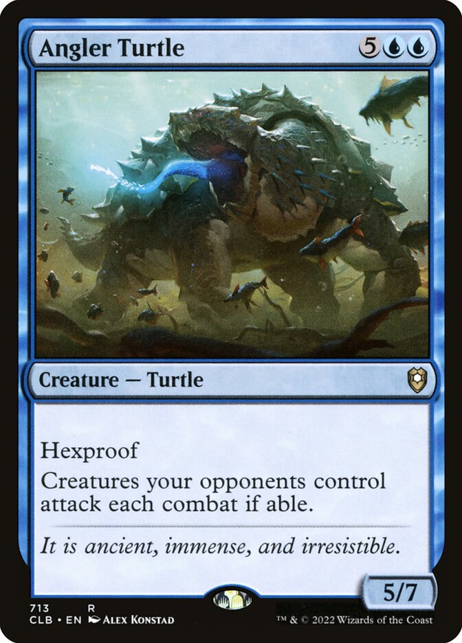 Angler Turtle, Commander Legends: Battle for Baldur's Gate · 713