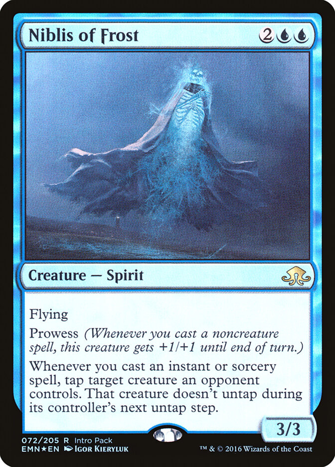 Niblis of Frost, Eldritch Moon Promos · 072/205