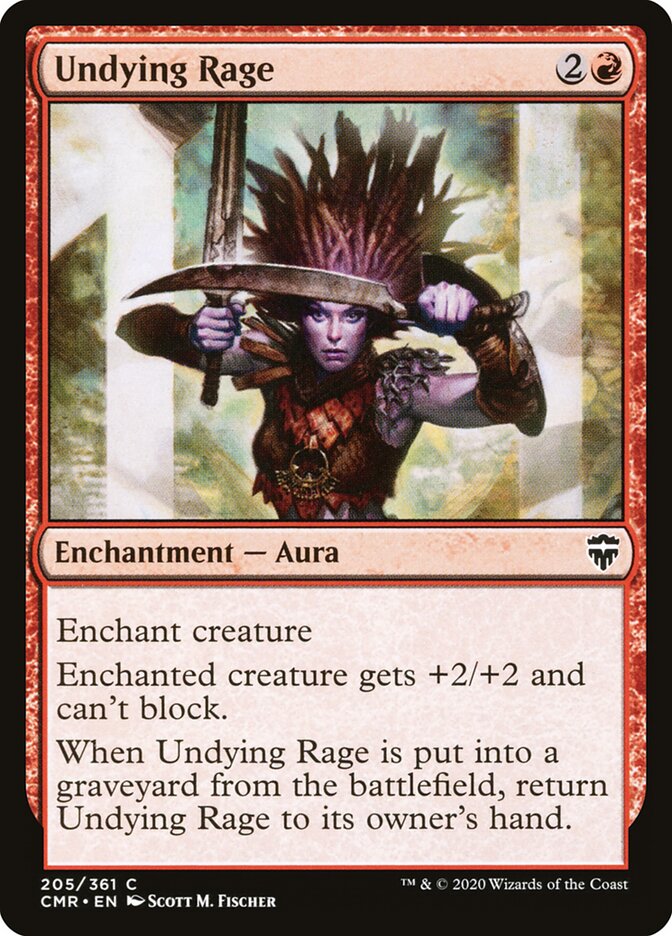 Undying Rage, Commander Legends · 205/361