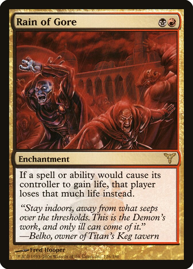 Rain of Gore, Dissension · 126/180