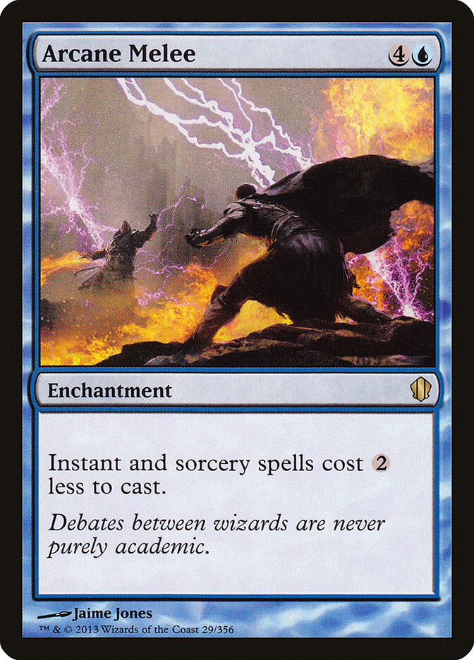 Arcane Melee, Commander 2013 · 29/356