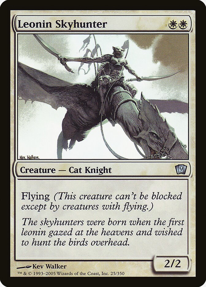Leonin Skyhunter, Ninth Edition · 25-star