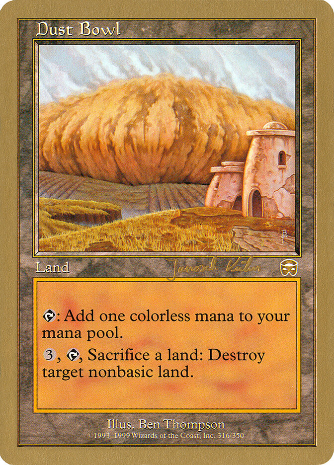 Dust Bowl, World Championship Decks 2000 · jk316