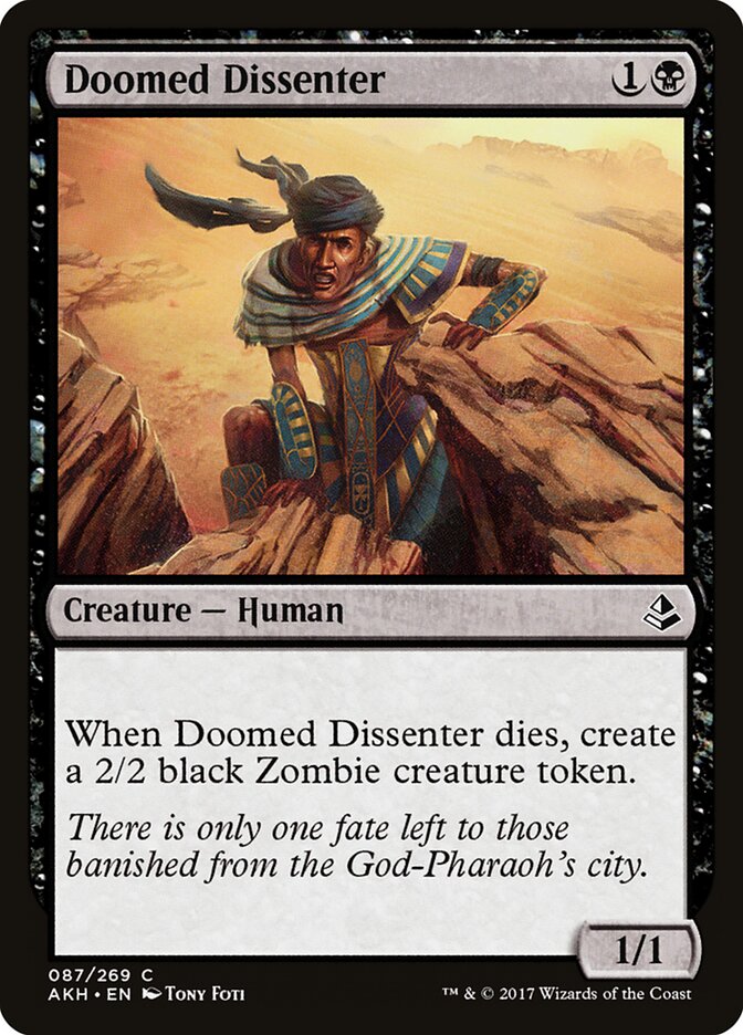 Doomed Dissenter, Amonkhet · 087/269