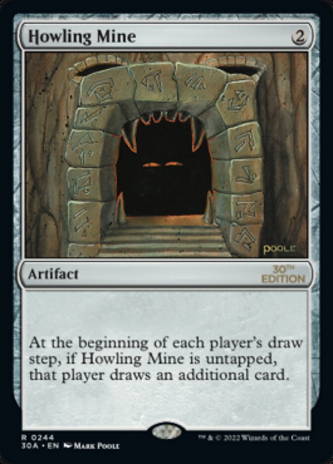 Howling Mine, 30th Anniversary Edition · 244/594