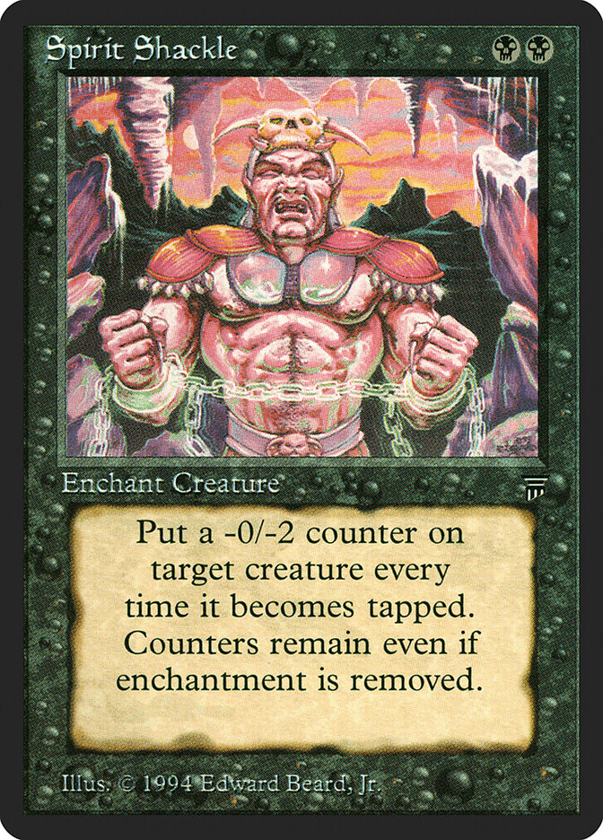 Spirit Shackle, Legends · 117