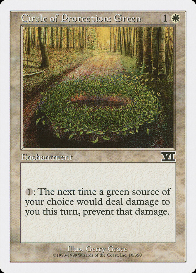 Circle of Protection: Green, Classic Sixth Edition · 10/350