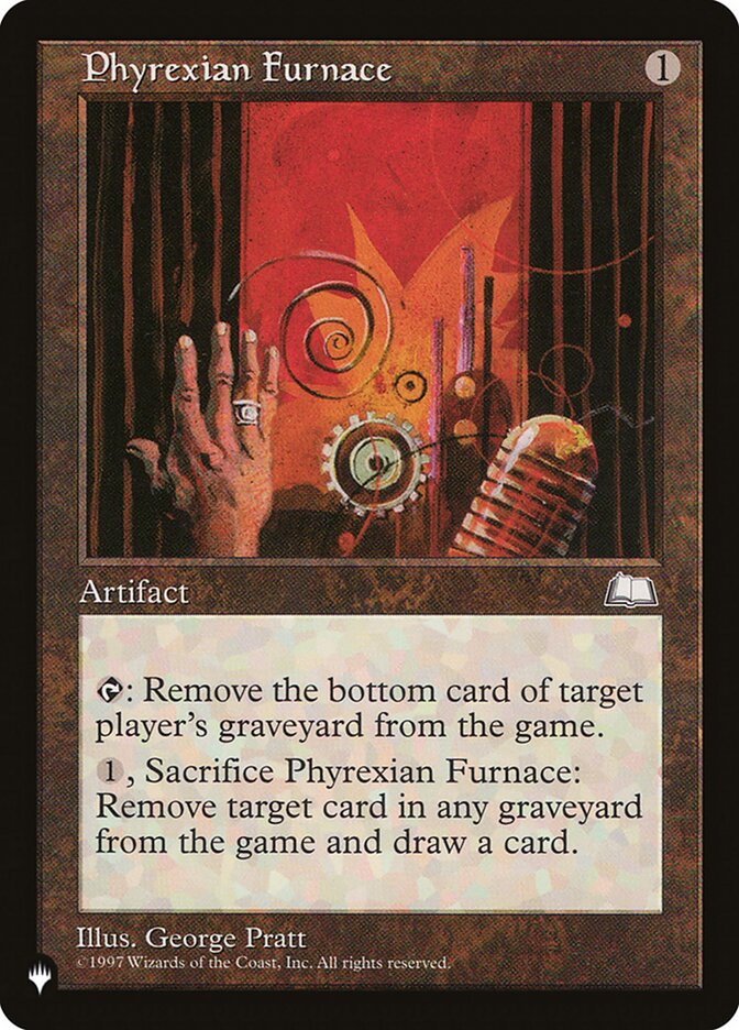 Phyrexian Furnace, The List · wth-155