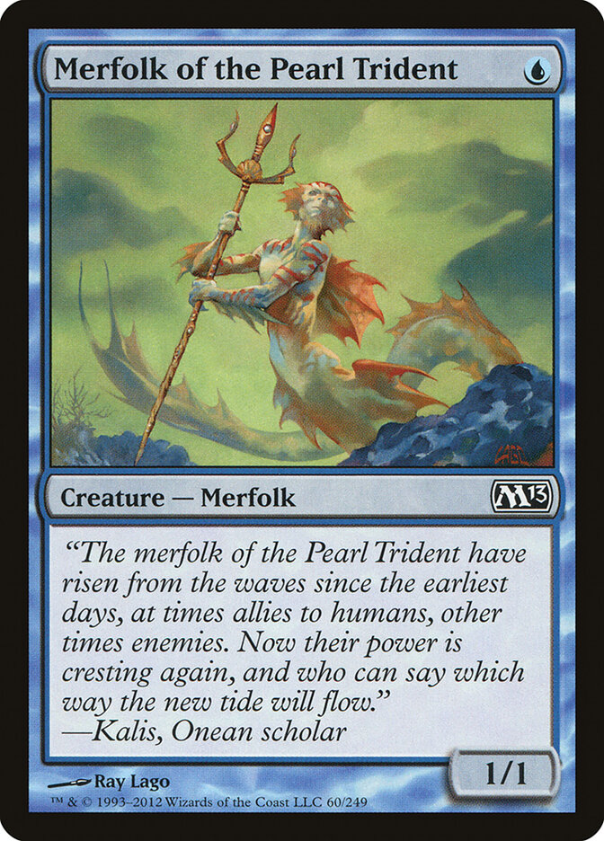 Merfolk of the Pearl Trident, Magic 2013 · 60/249
