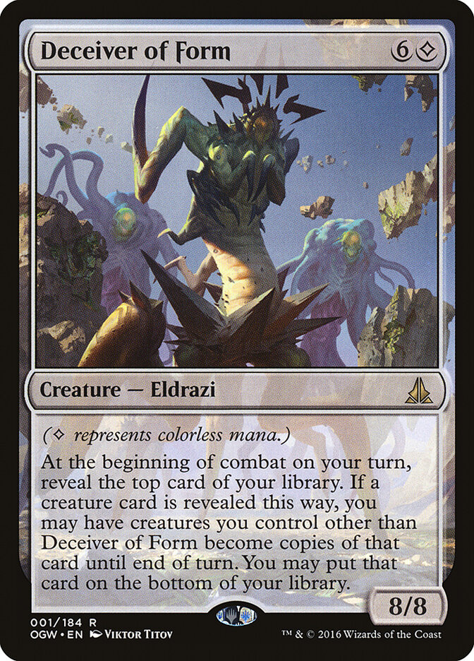 Deceiver of Form, Oath of the Gatewatch · 001/184