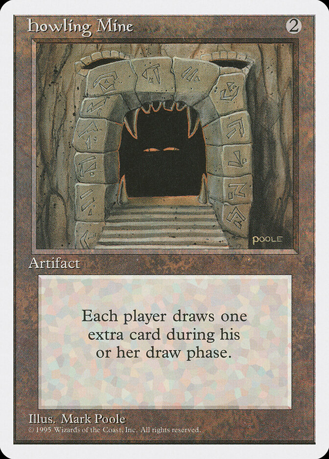 Howling Mine, Fourth Edition · 325