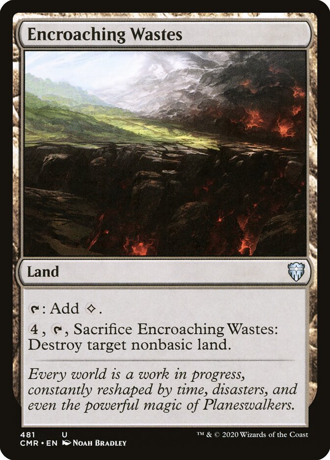 Encroaching Wastes, Commander Legends · 481
