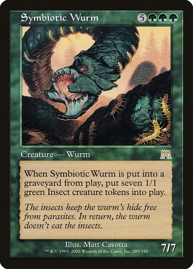 Symbiotic Wurm, Onslaught · 289/350