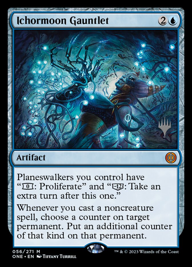 Ichormoon Gauntlet, Phyrexia: All Will Be One Promos · 056/271