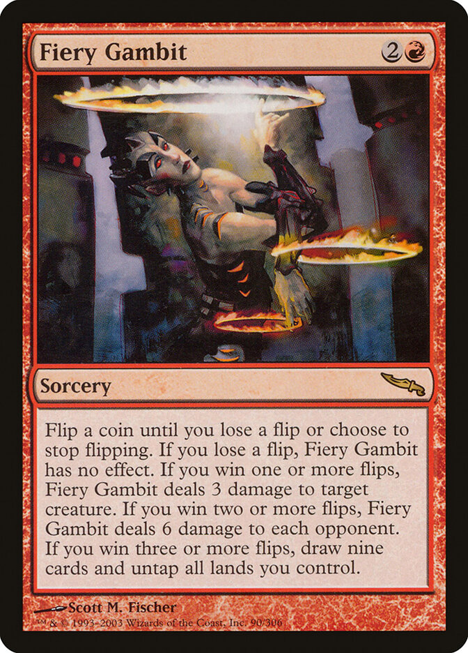 Fiery Gambit, Mirrodin · 90/306