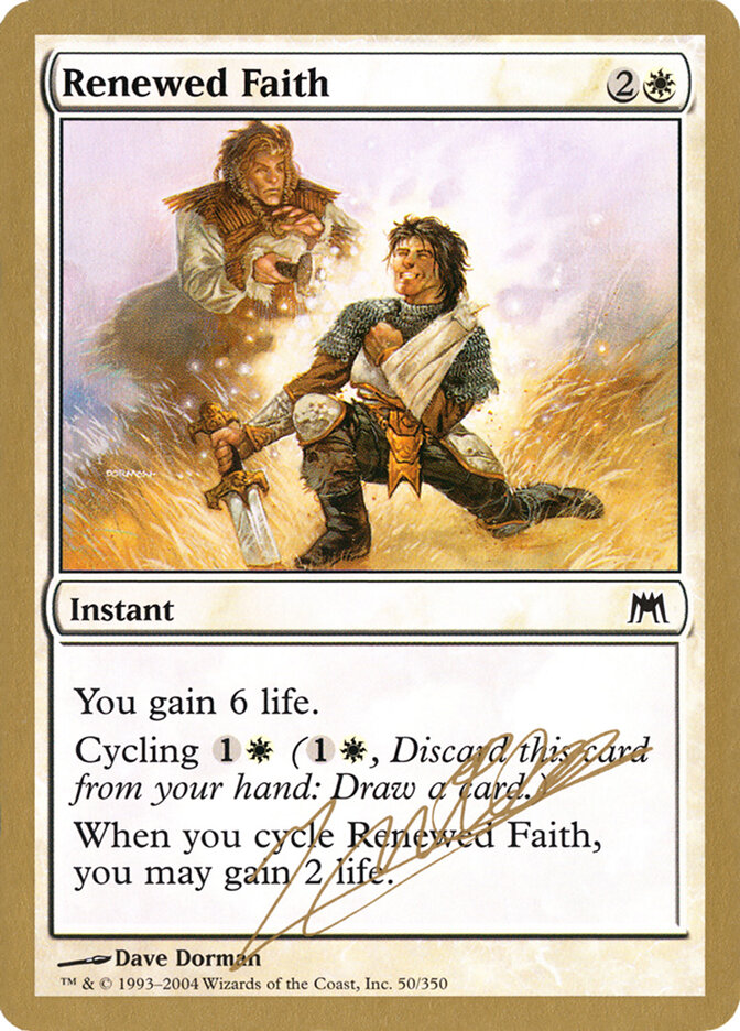 Renewed Faith, World Championship Decks 2004 · jn50