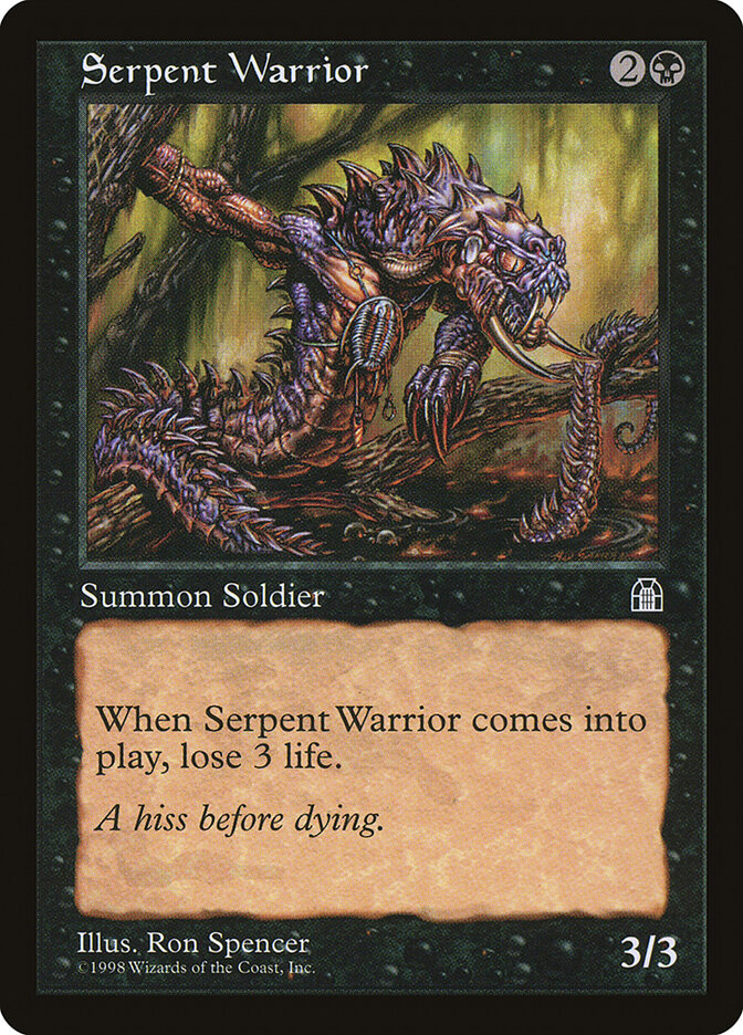 Serpent Warrior, Stronghold · 69