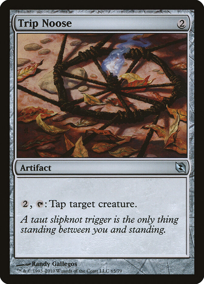Trip Noose, Duel Decks: Elspeth vs. Tezzeret · 65/79