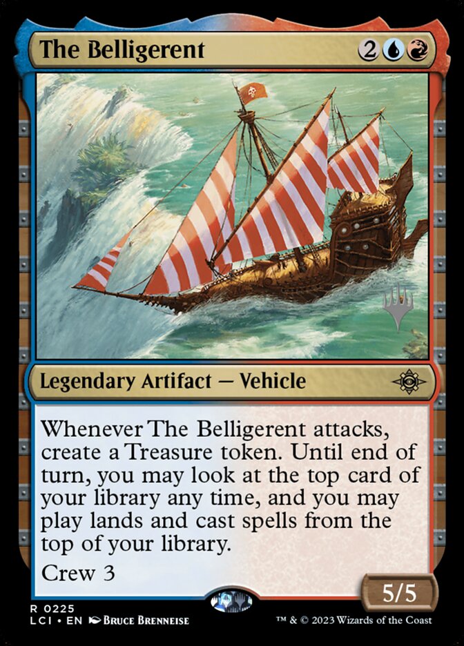 The Belligerent, The Lost Caverns of Ixalan Promos · 0225