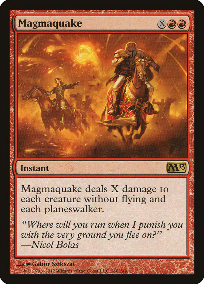Magmaquake, Magic 2013 · 140/249