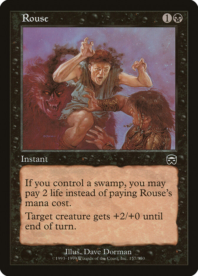 Rouse, Mercadian Masques · 157/350
