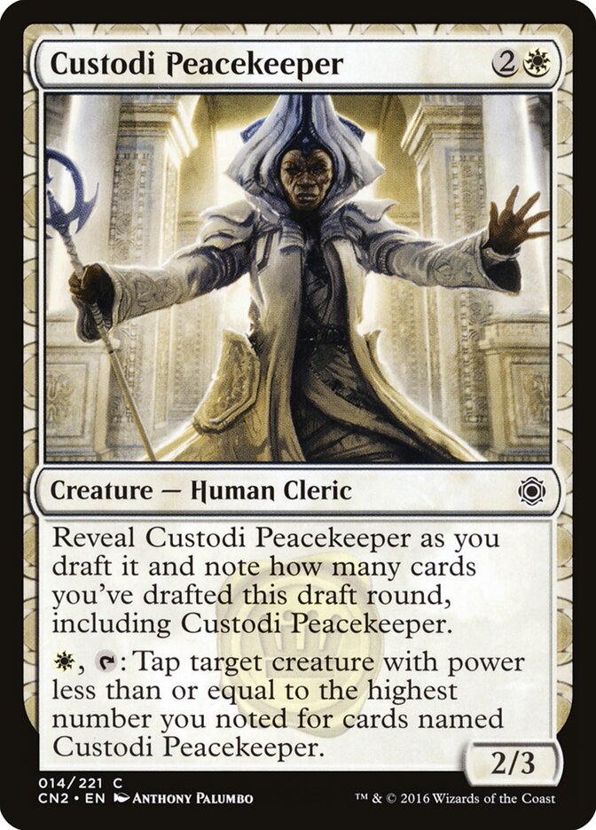 Custodi Peacekeeper, Conspiracy: Take the Crown · 014/221
