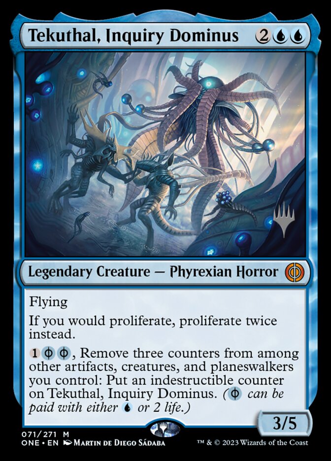 Tekuthal, Inquiry Dominus, Phyrexia: All Will Be One Promos · 071/271