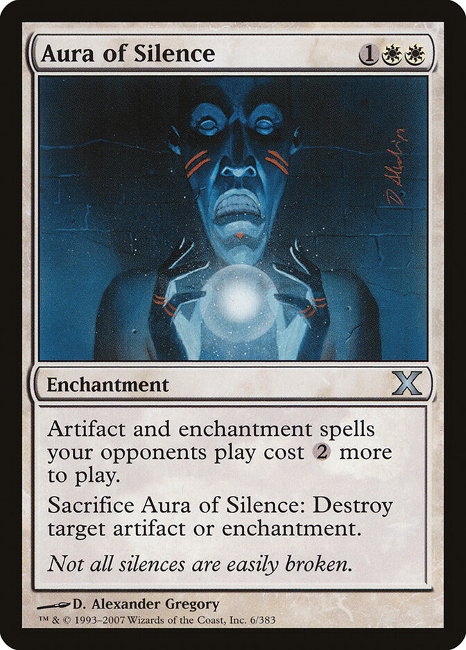 Aura of Silence, Tenth Edition · 6/383