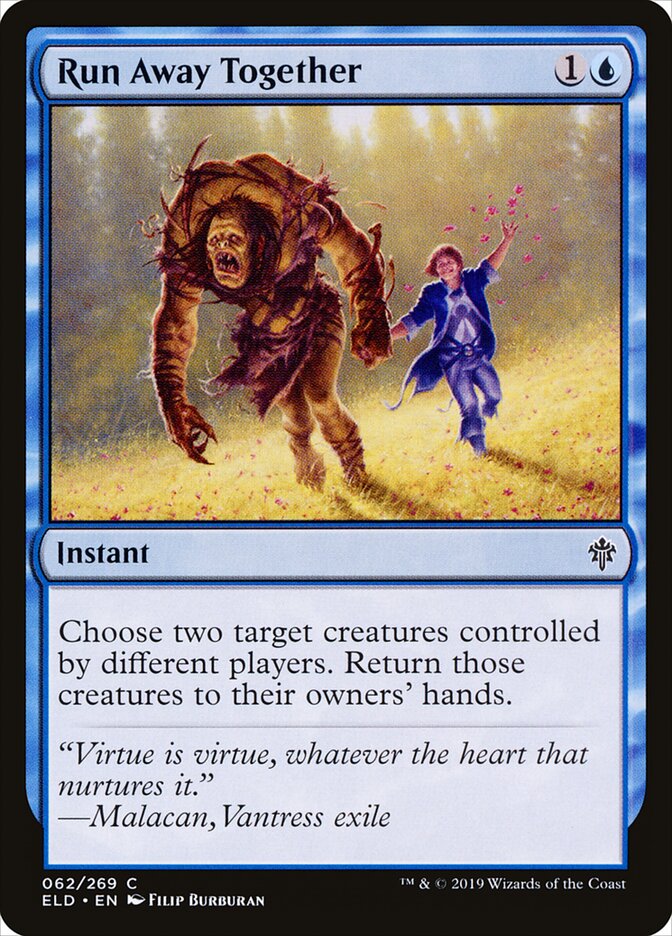 Run Away Together, Throne of Eldraine · 062/269