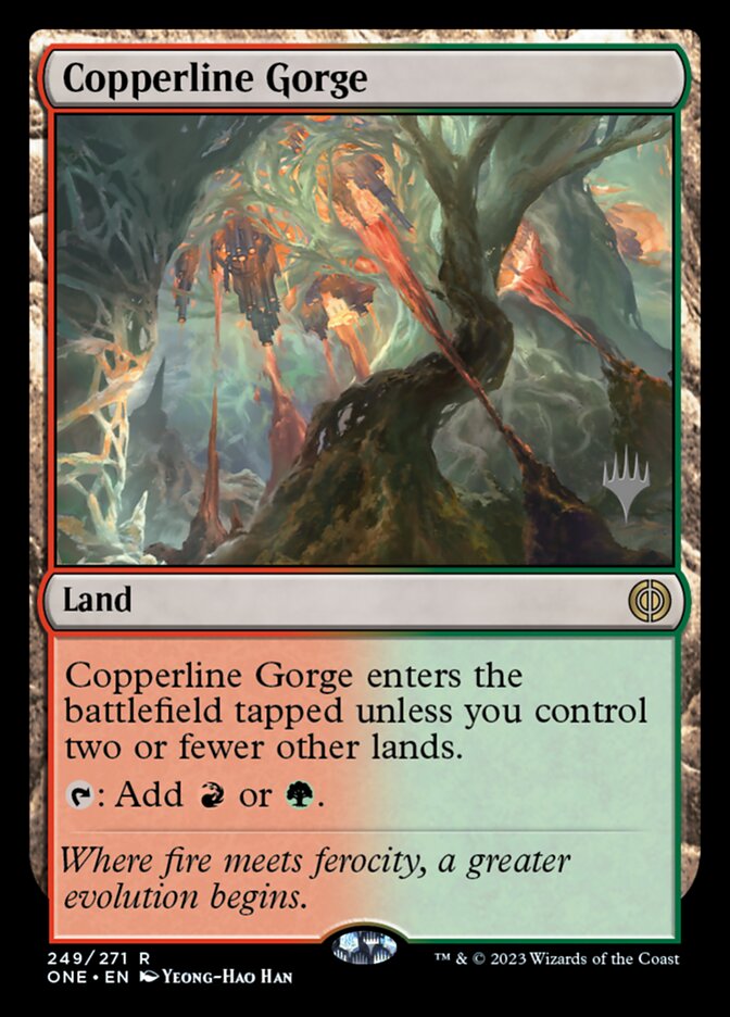 Copperline Gorge, Phyrexia: All Will Be One Promos · 249/271