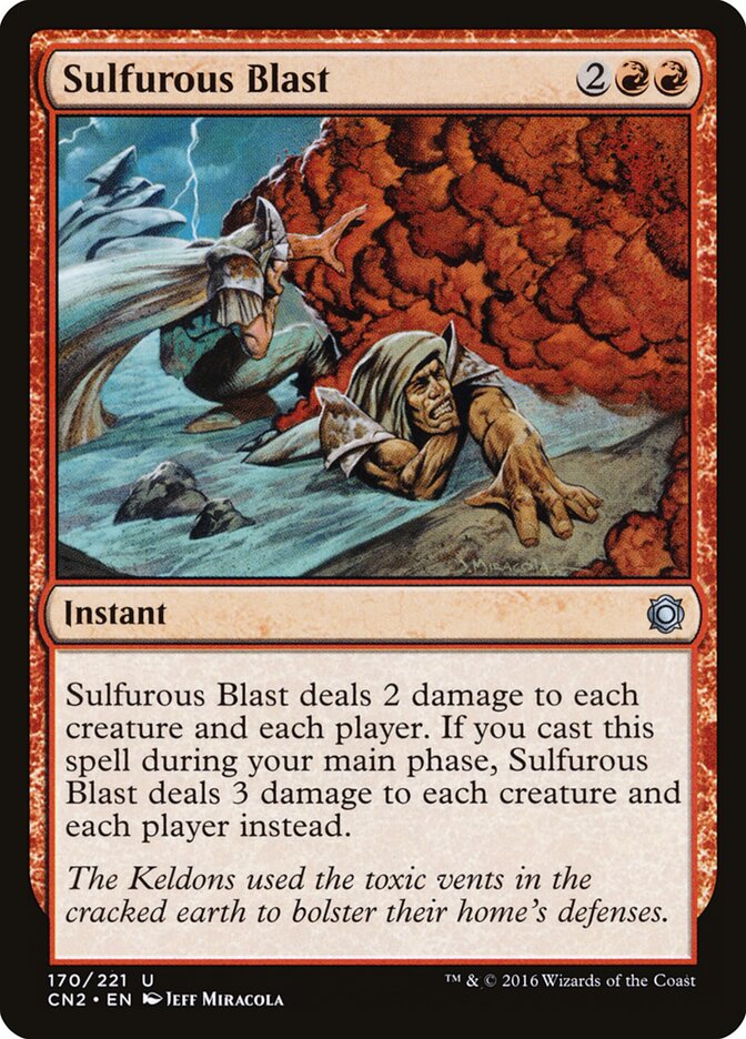 Sulfurous Blast, Conspiracy: Take the Crown · 170/221