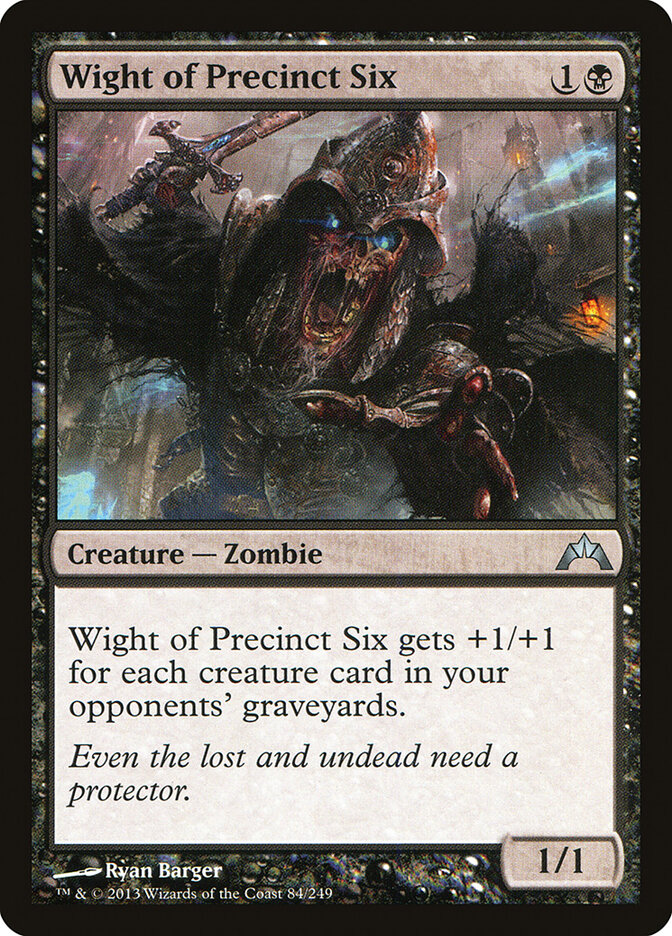 Wight of Precinct Six, Gatecrash · 84/249