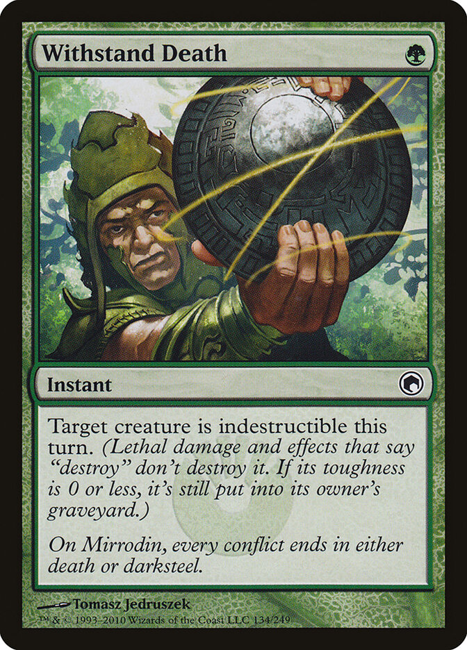 Withstand Death, Scars of Mirrodin · 134/249