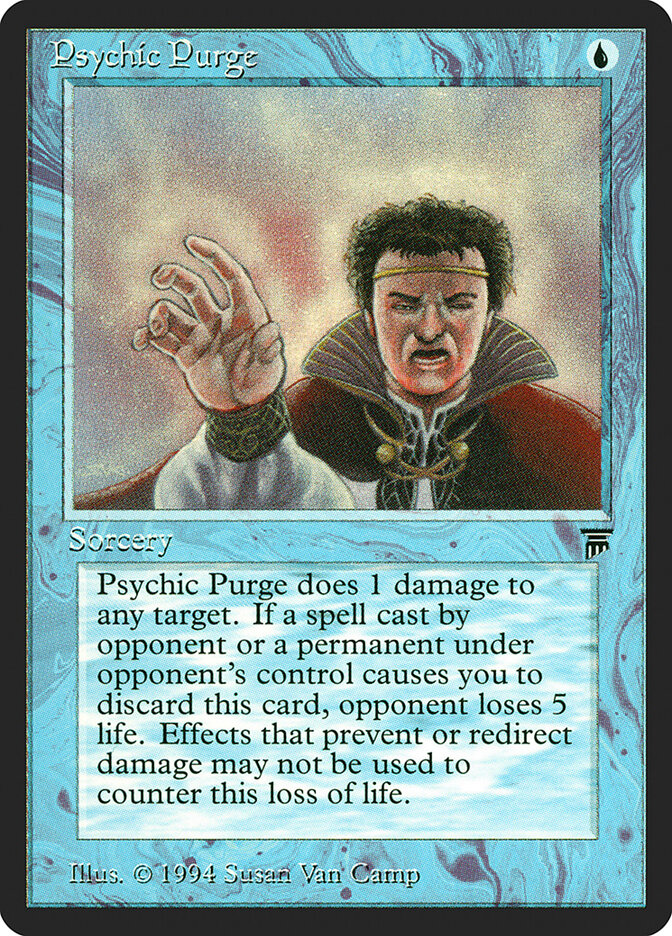 Psychic Purge, Legends · 68