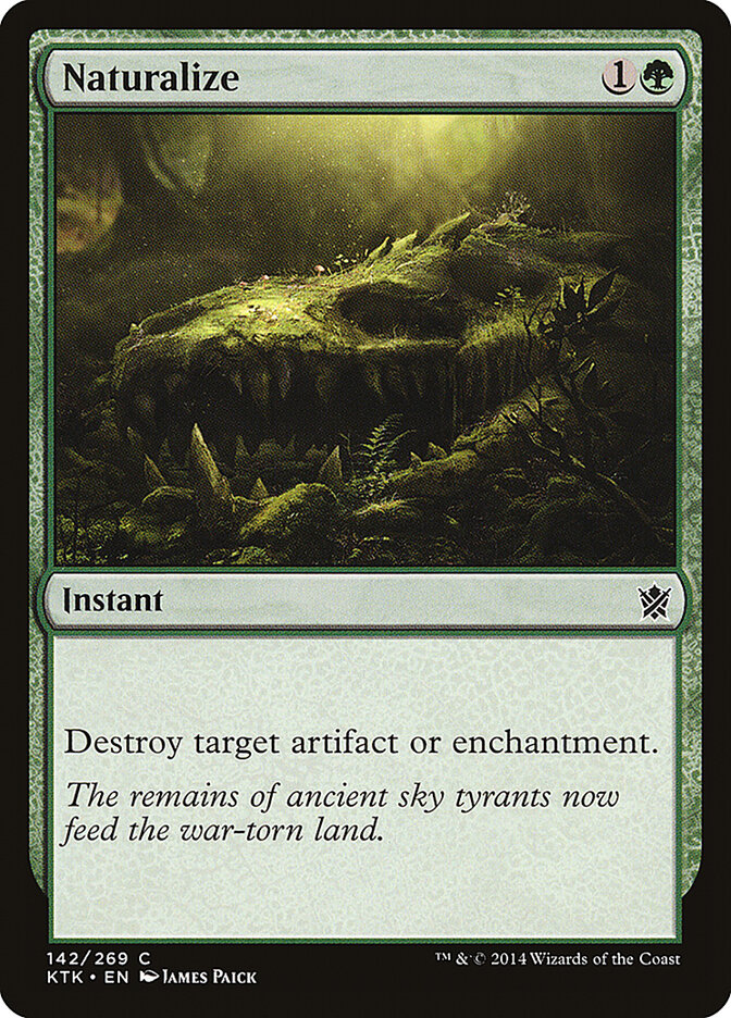 Naturalize, Khans of Tarkir · 142/269