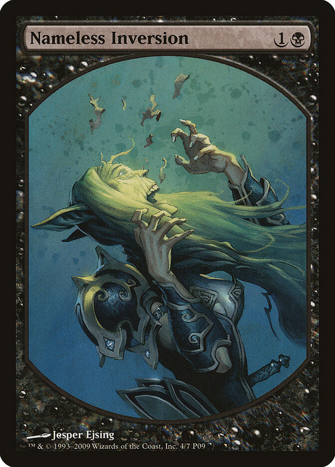 Nameless Inversion, Magic Player Rewards 2009 · 4/7