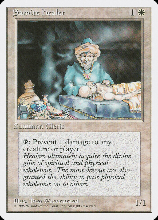 Samite Healer, Fourth Edition · 47