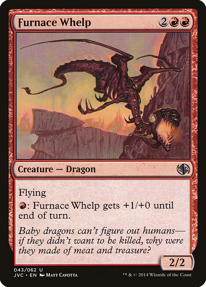 Furnace Whelp, Duel Decks Anthology: Jace vs. Chandra · 043/062