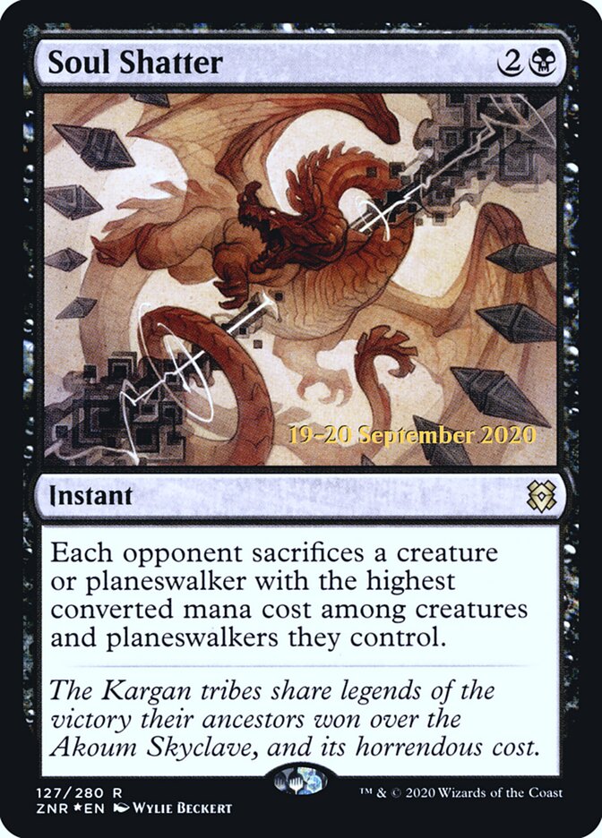 Soul Shatter, Zendikar Rising Promos · 127/280
