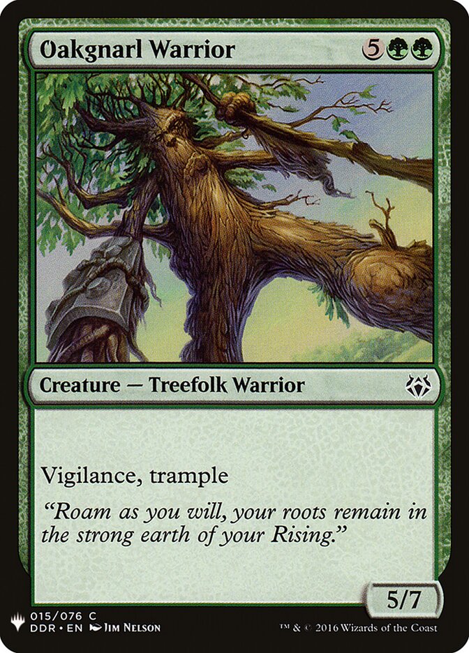 Oakgnarl Warrior, The List · ddr-15