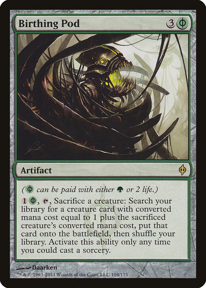 Birthing Pod, New Phyrexia · 104/175